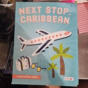 Bendon Next Stop Caribbean Junior History Book Educational‎ Travel